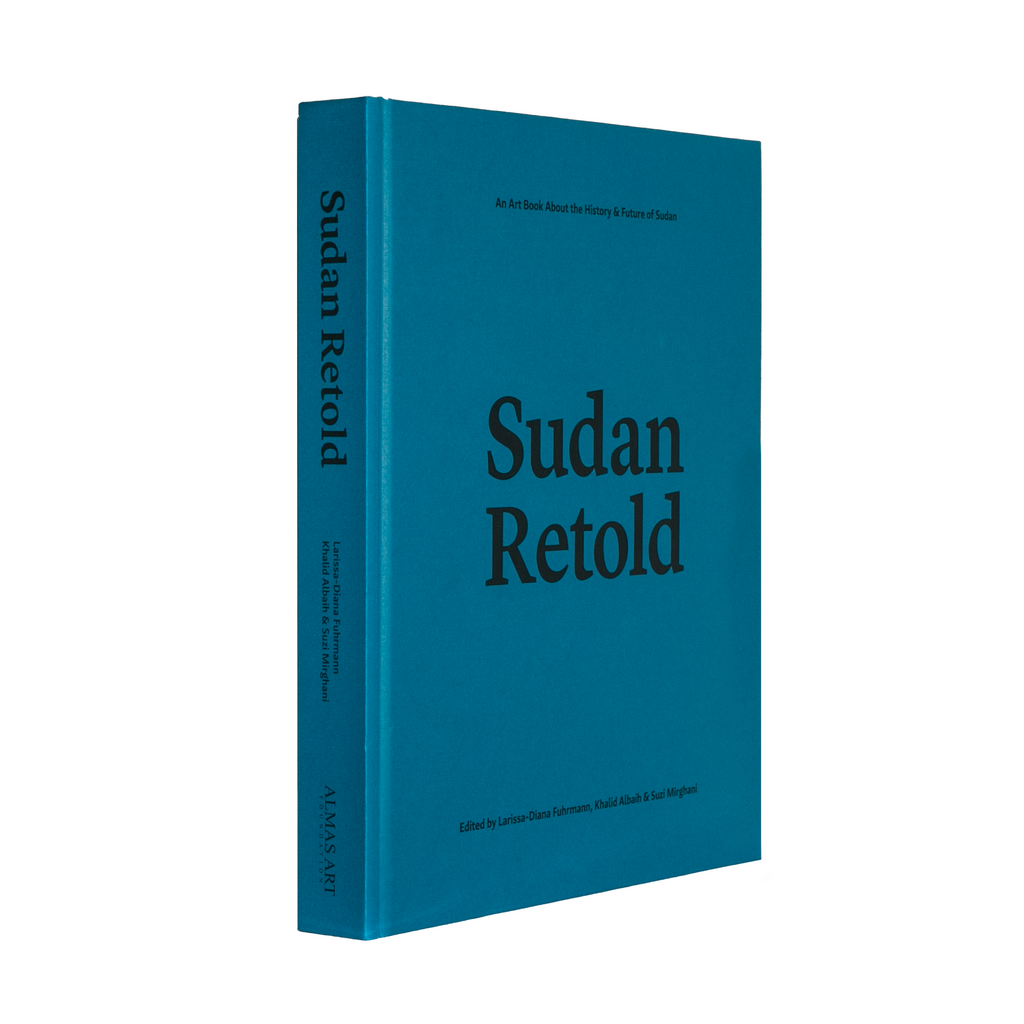 Sudan Retold - Larissa Diana Fuhrmann, Khalid Albaih & Suzi Mirghani